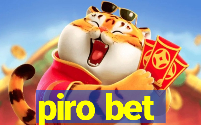 piro bet