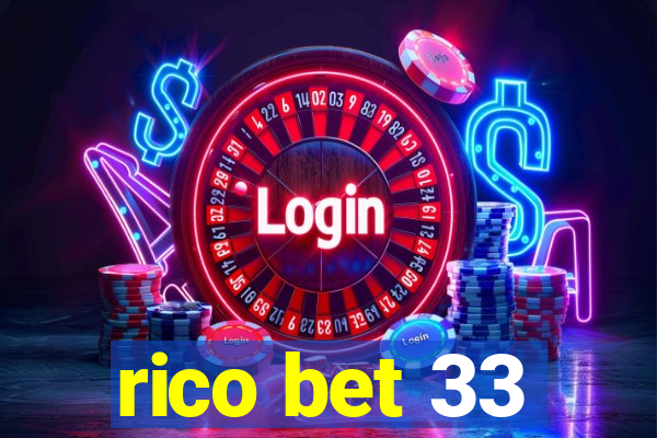 rico bet 33