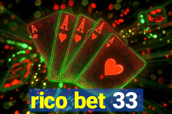 rico bet 33