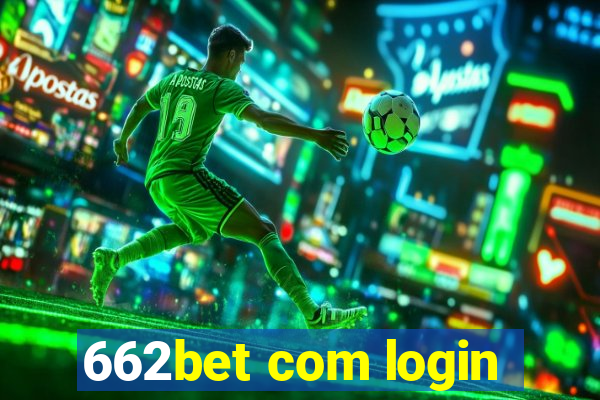 662bet com login