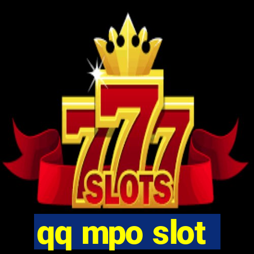 qq mpo slot