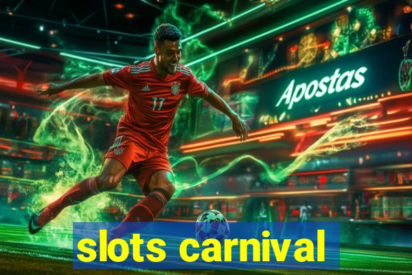 slots carnival