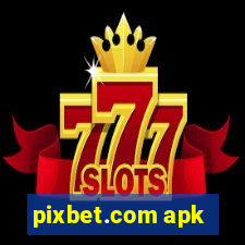 pixbet.com apk