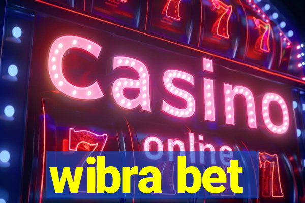 wibra bet