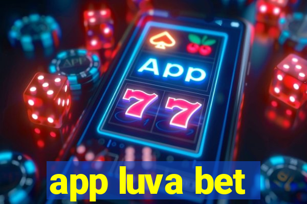 app luva bet