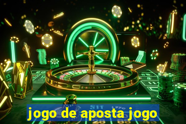 jogo de aposta jogo