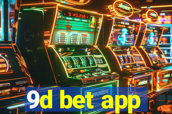 9d bet app