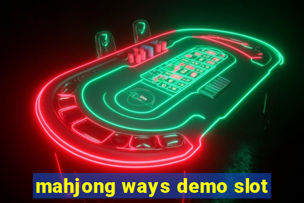 mahjong ways demo slot