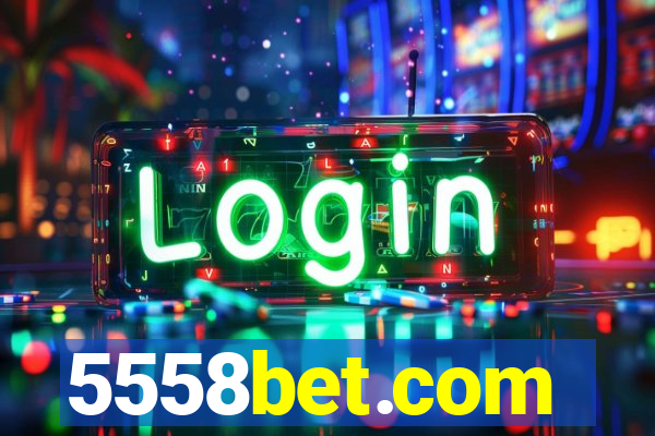 5558bet.com