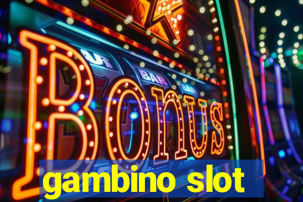 gambino slot