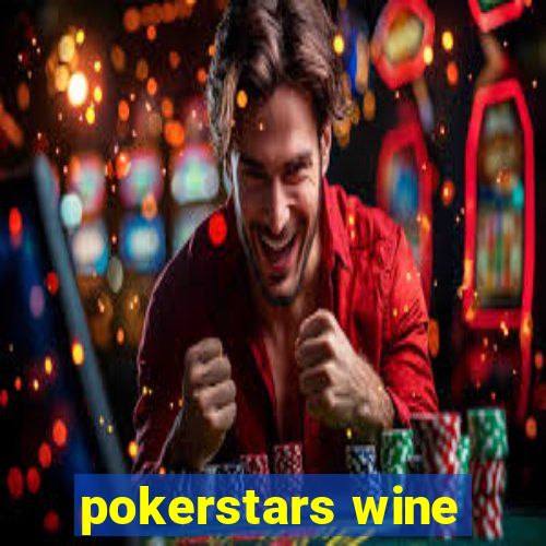 pokerstars wine