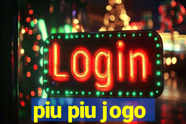 piu piu jogo