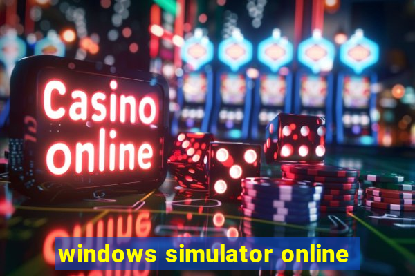 windows simulator online