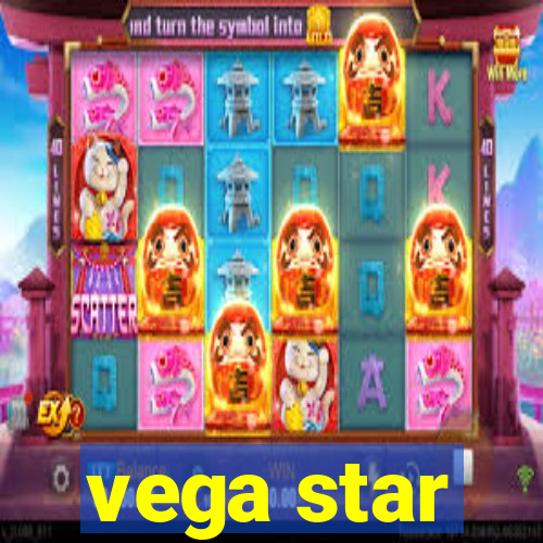 vega star