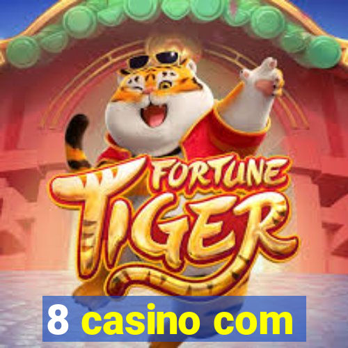 8 casino com