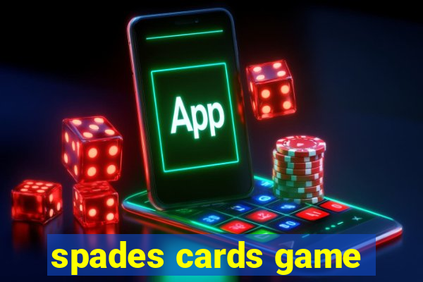 spades cards game