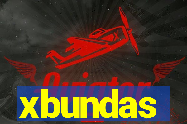 xbundas