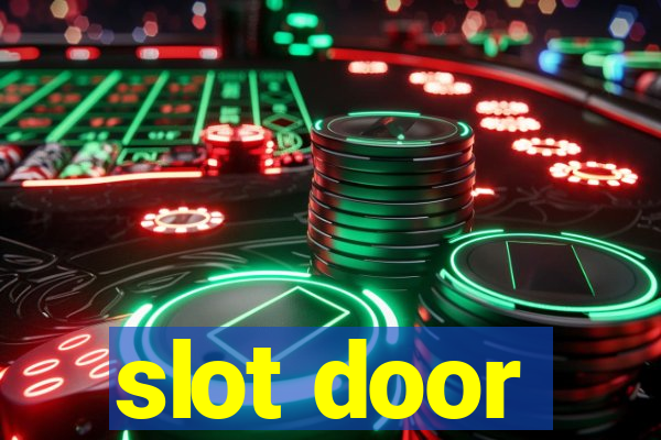 slot door