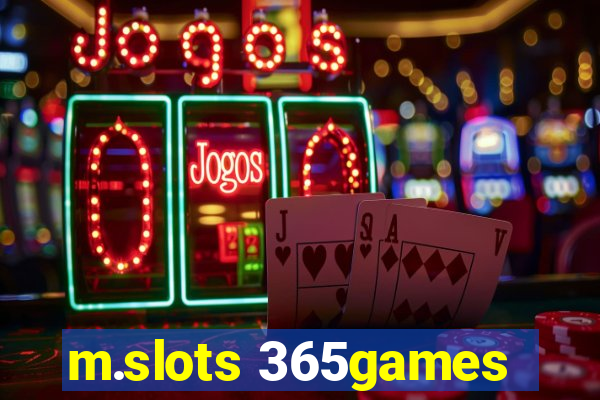 m.slots 365games