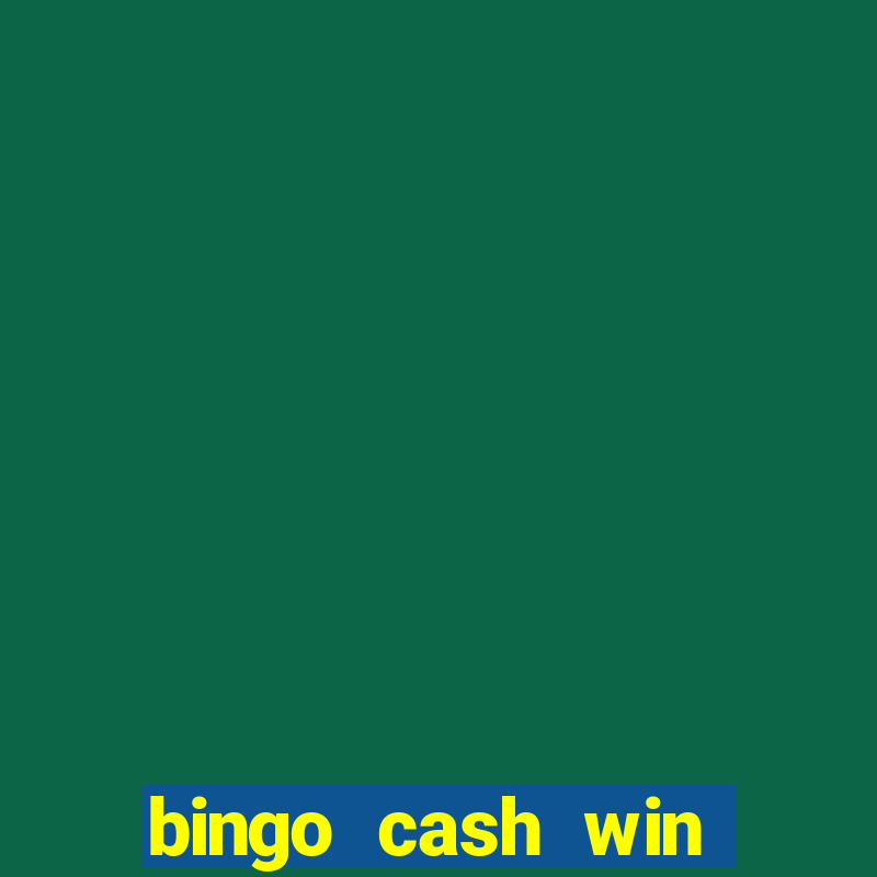 bingo cash win real money