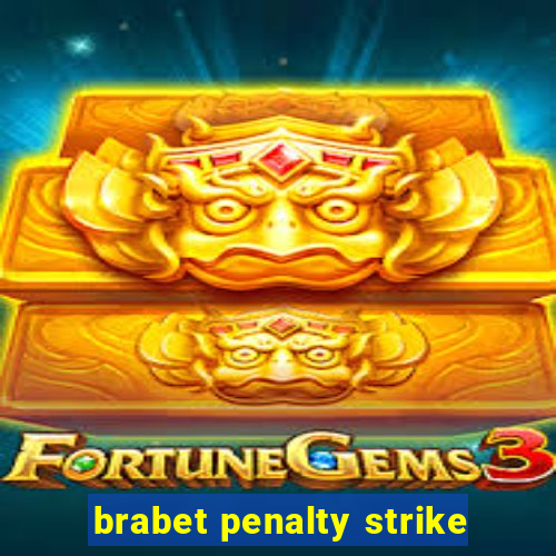 brabet penalty strike