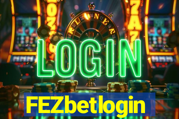 FEZbetlogin