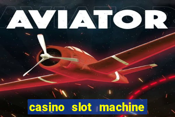 casino slot machine free games