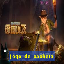 jogo de cacheta valendo dinheiro de verdade