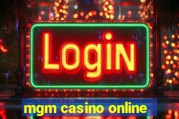 mgm casino online