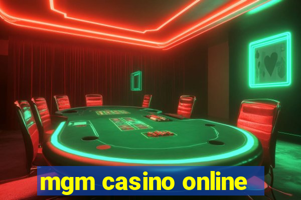 mgm casino online