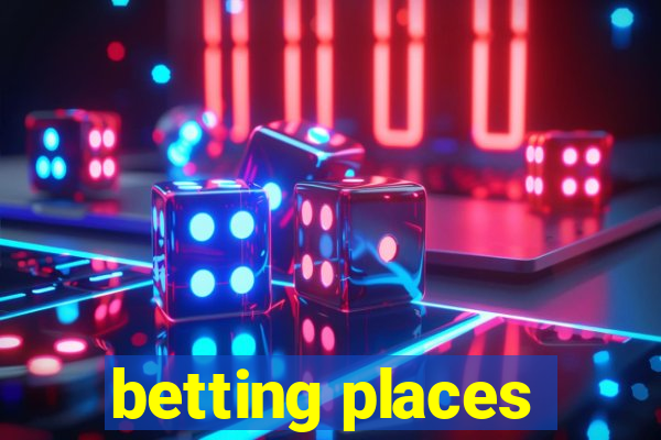 betting places