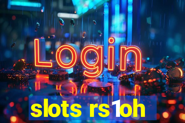 slots rs1oh