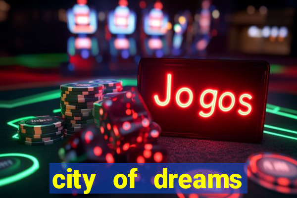 city of dreams casino macau