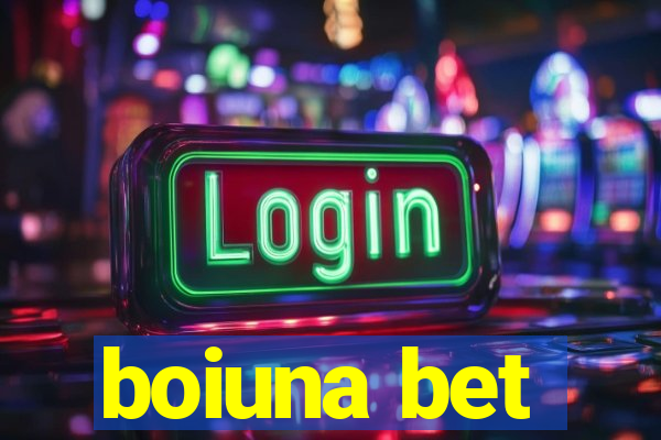 boiuna bet