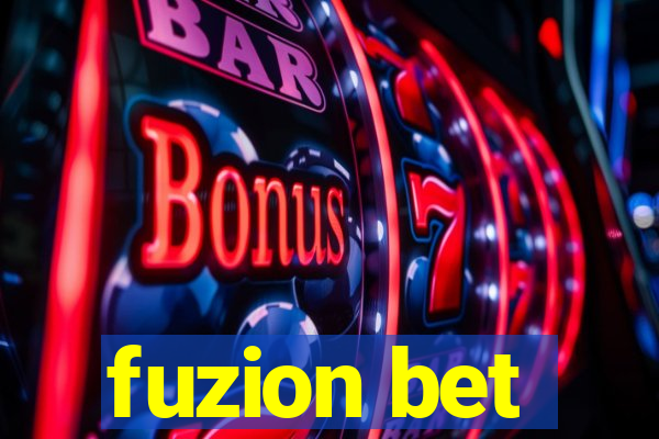 fuzion bet