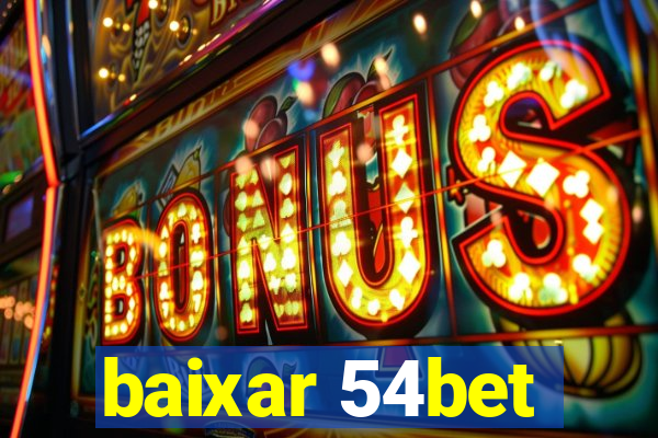 baixar 54bet