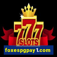 foxespgpay1.com