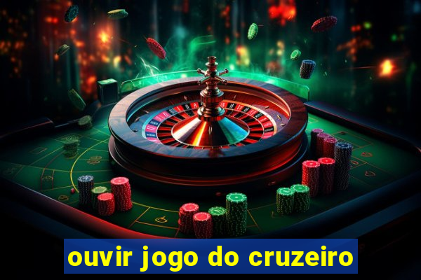 ouvir jogo do cruzeiro