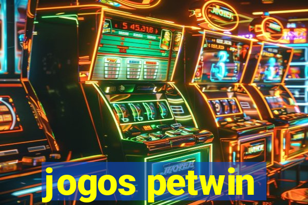 jogos petwin