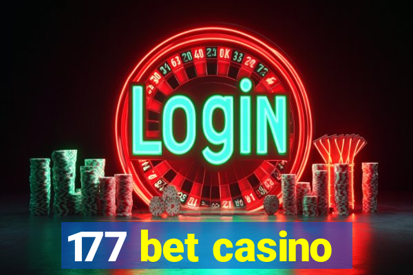 177 bet casino