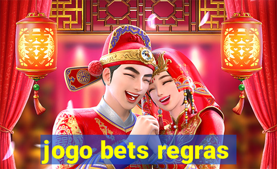 jogo bets regras