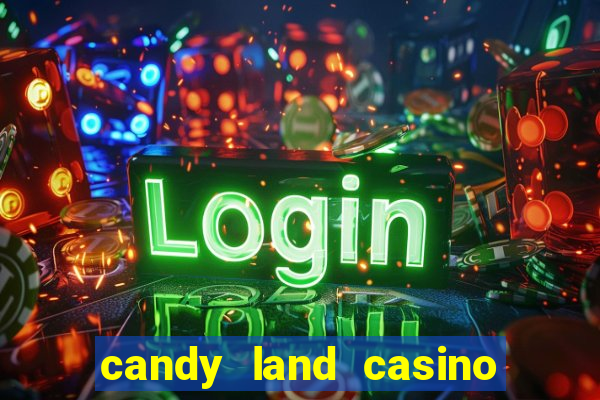 candy land casino no deposit bonus