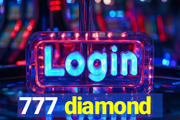 777 diamond