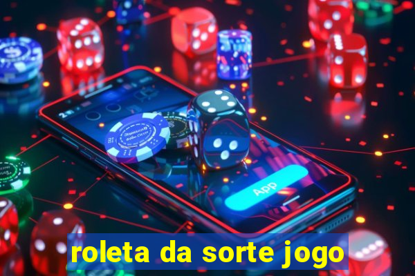 roleta da sorte jogo