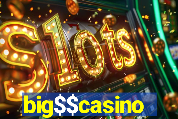 big$$casino