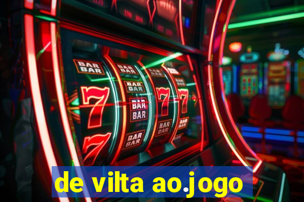 de vilta ao.jogo