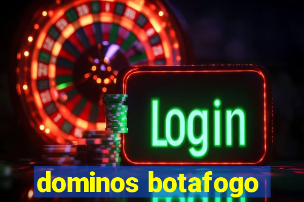 dominos botafogo