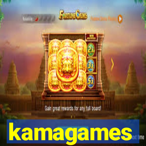 kamagames