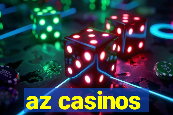 az casinos