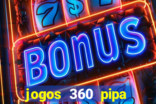 jogos 360 pipa combate 3d